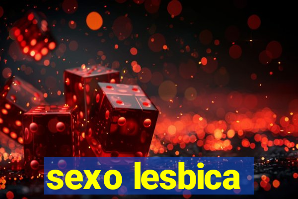 sexo lesbica